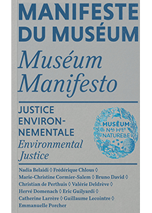 Manifeste du Muséum.<br>Justice environnementale